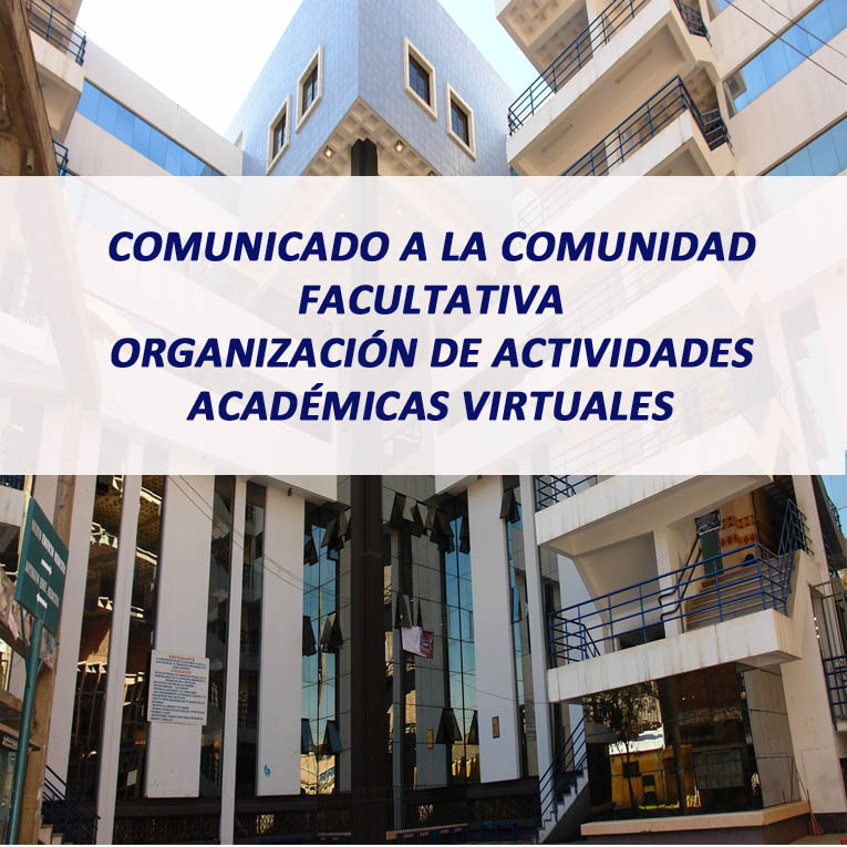 Comunicado a la Comunidad Facultativa Organización de Actividades Académicas Virtuales