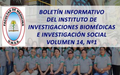 Boletín Informativo del Instituto de Investigaciones Biomédicas e Investigación Social Volumen 14, Nº1