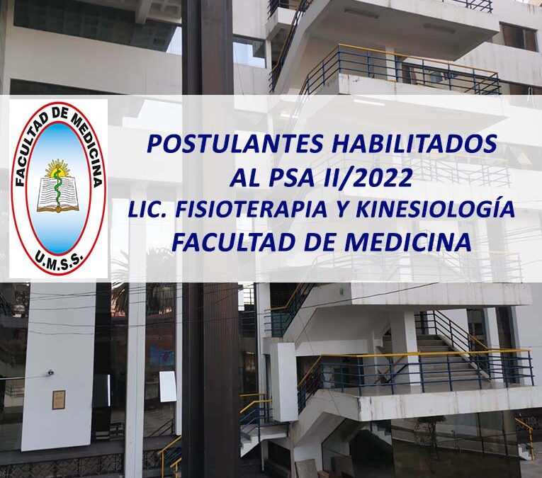 Postulantes Habilitados al PSA II/2022 Lic. en Fisioterapia y Kinesiología Facultad de Medicina